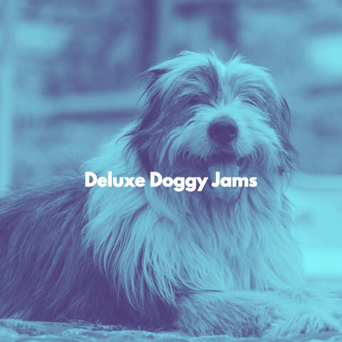 Deluxe Doggy Jams
