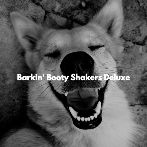 Barkin' Booty Shakers Deluxe