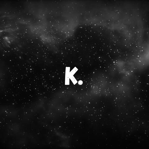 K. but Slowed Muffled Echo