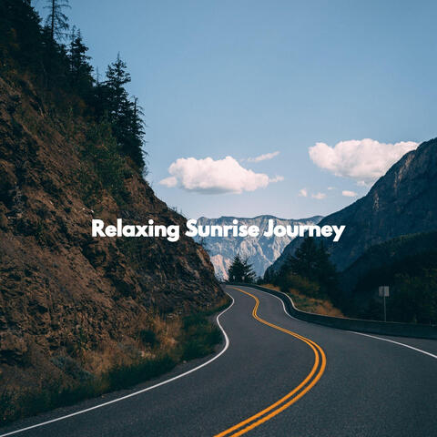 Relaxing Sunrise Journey