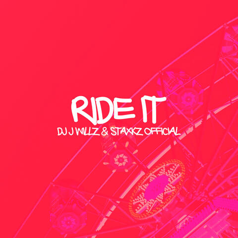 Ride It