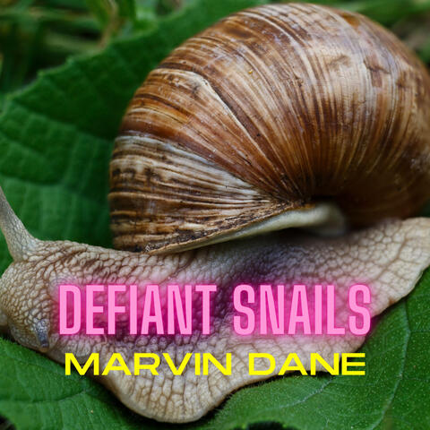 Defiant Snails