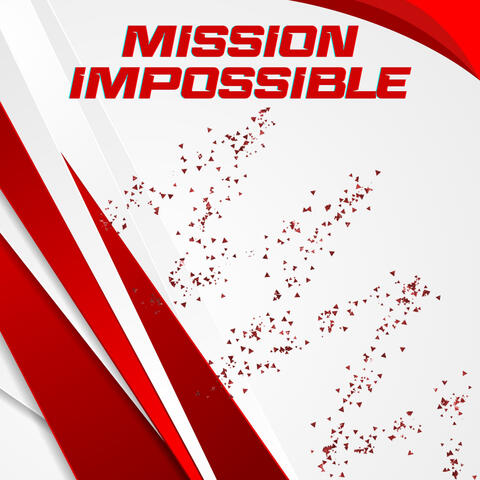 Mission Impossible