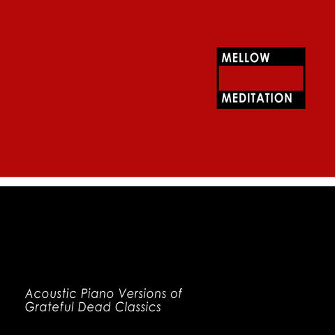 Acoustic Piano Versions of Grateful Dead Classics