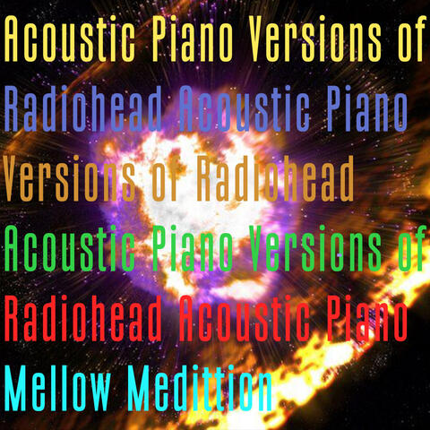 Acoustic Piano Versions of Radiohead