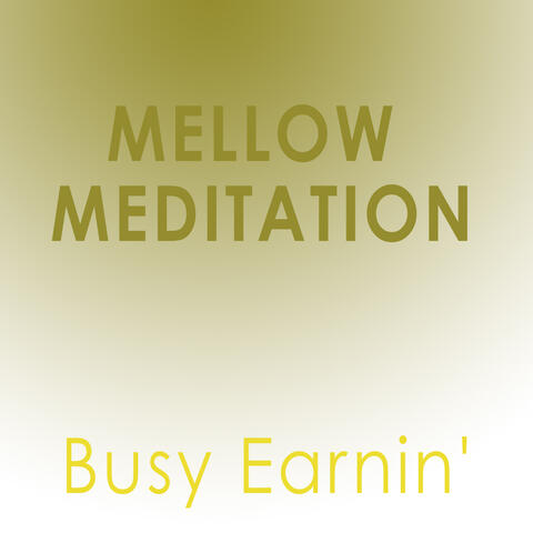 Busy Earnin'