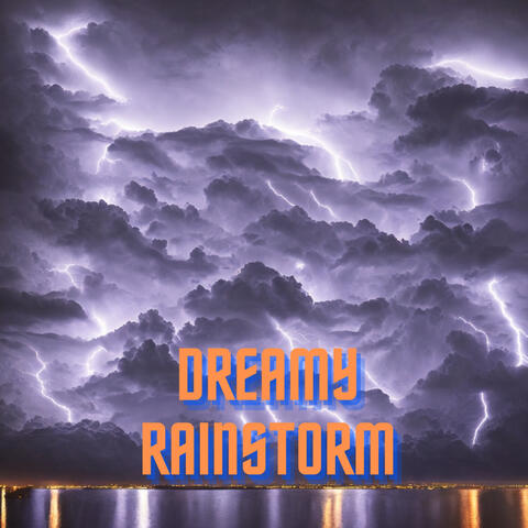 Dreamy Rainstorm Symphony: Drift Away to Serenity with Gentle ASMR Thunderstorm Soundscape for Blissful Sleep and Tranquility