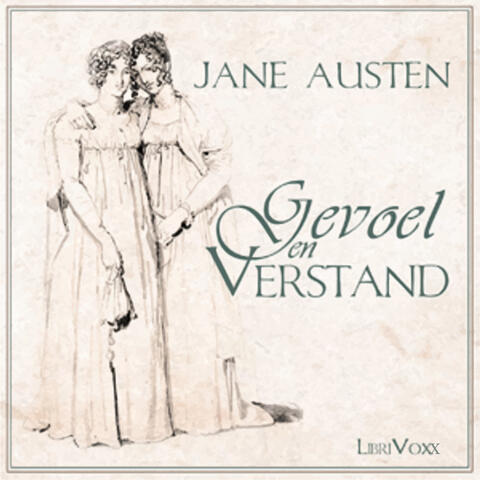 Jane Austen: Gevoel en Verstand