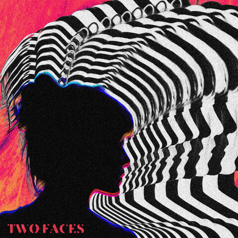 Two Faces