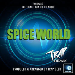 Wannabe (From "Spice World")