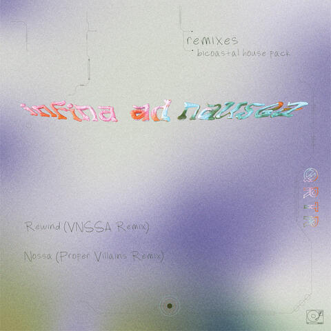 infina ad nausea: the remixes
