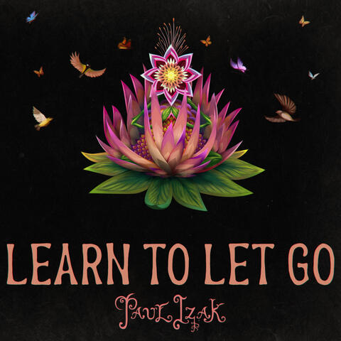 Learn To Let Go