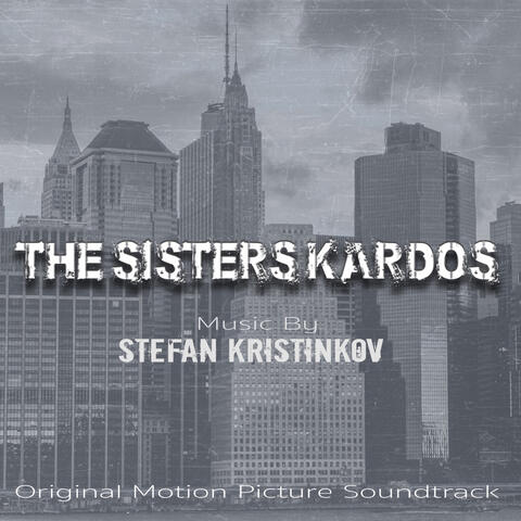 The Sisters Kardos (Original Motion Picture Soundtrack)