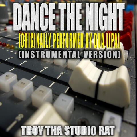 Dance The Night (Originally Performed by Dua Lipa)