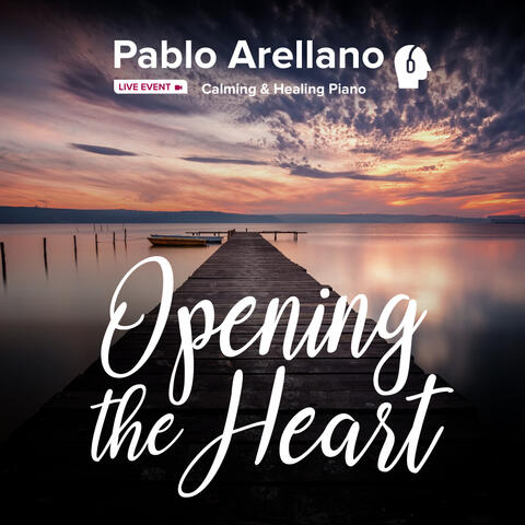 Opening the Heart