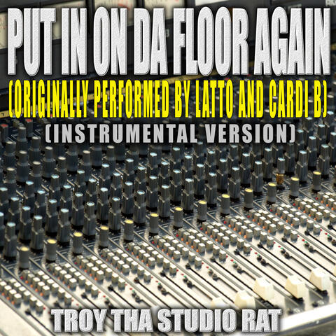 Put It On Da Floor Again (Originally Performed by Latto and Cardi B)
