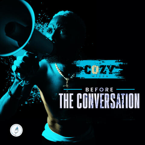 Before The Conversation