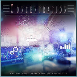 Music For Focus and Concentration