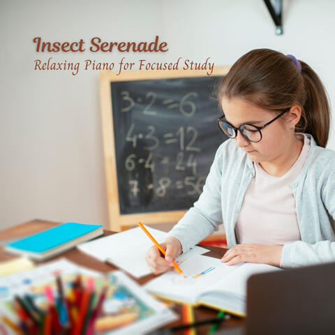 Insect Serenade: Relaxing Piano for Focused Study