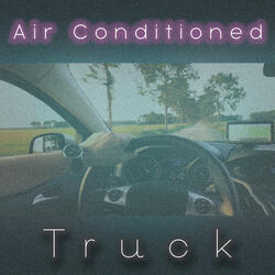 Air Conditioned Truck