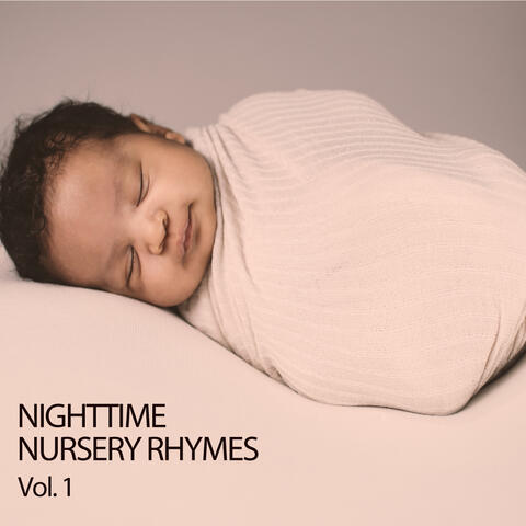 Nighttime Nursery Rhymes, Vol. 1