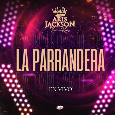 La Parrandera