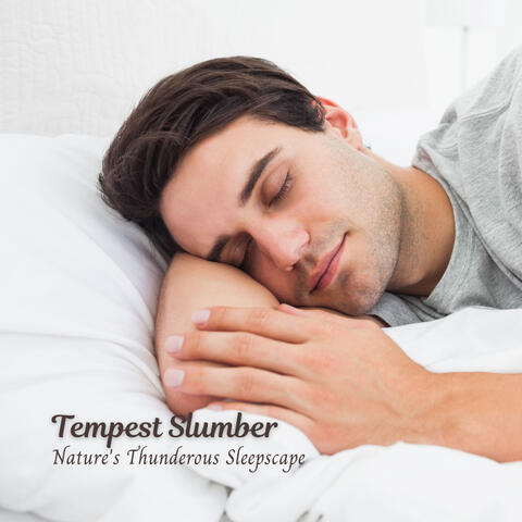 Tempest Slumber: Nature's Thunderous Sleepscape