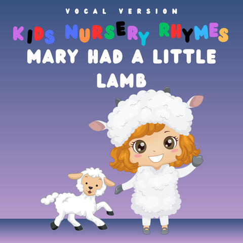 Mary Had A Little Lamb