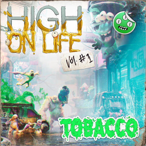 High on Life, Vol. 1 (Original Soundtrack)