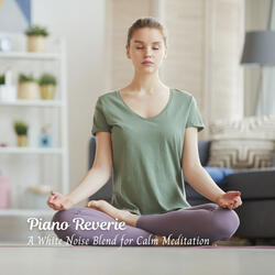 Piano Reverie in Calming White Noise