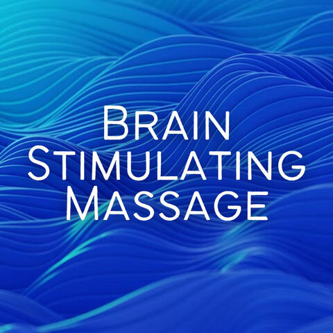 Brain Stimulating Massage ASMR