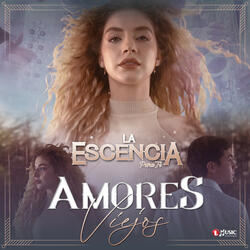 Amores Viejos