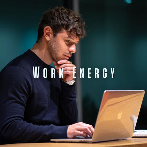 Work Energy: Meditative Harmonies for Motivation