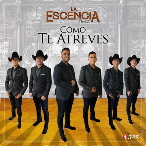 Cómo Te Atreves