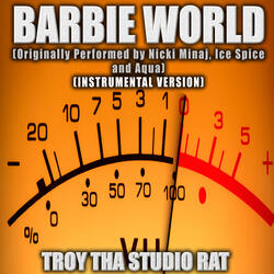 Barbie World (Originally Performed by Nicki Minaj, Ice Spice and Aqua)