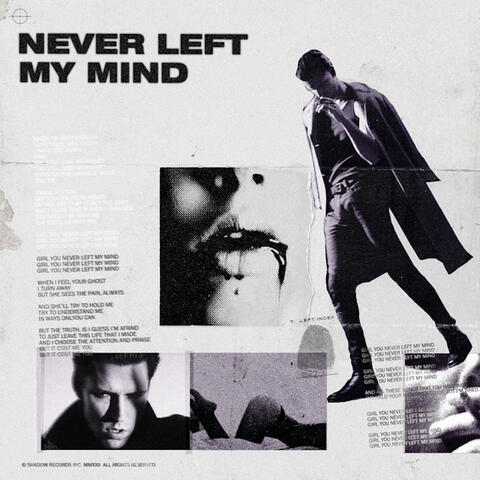Never Left My Mind