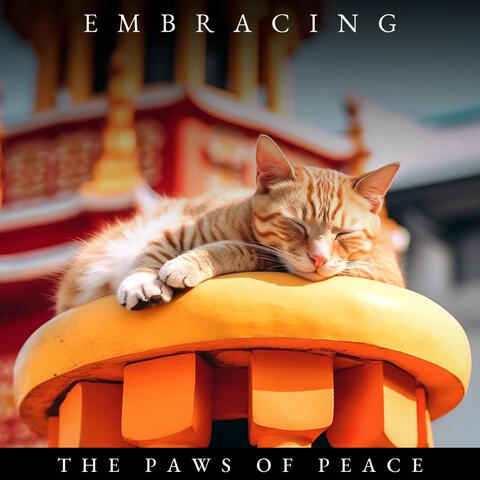 Embracing the Paws of Peace
