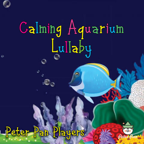 Calming Aquarium Lullaby