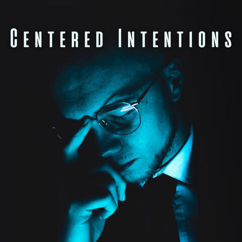 Centered Intentions: Meditation Piano for Mindful Concentration