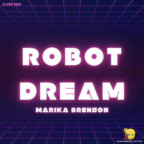 Robot Dream