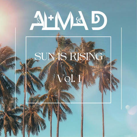 Sun Is Rising, Vol. 1