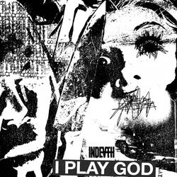 I Play God