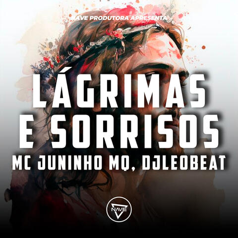 Lágrimas e Sorrisos