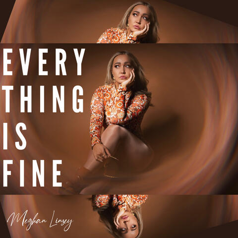 Everything Is Fine