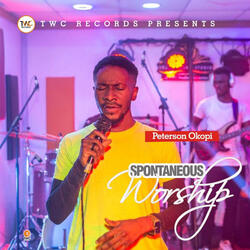 Spontaneous Worship