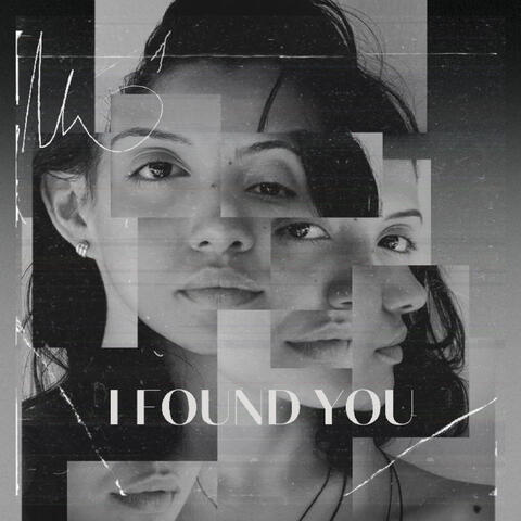 I Found You