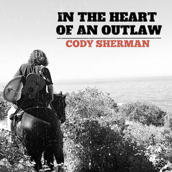 In The Heart Of An Outlaw