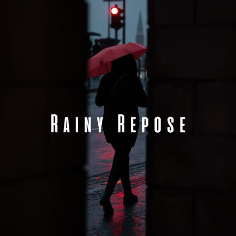Rainy Repose: Serenade of Relaxation