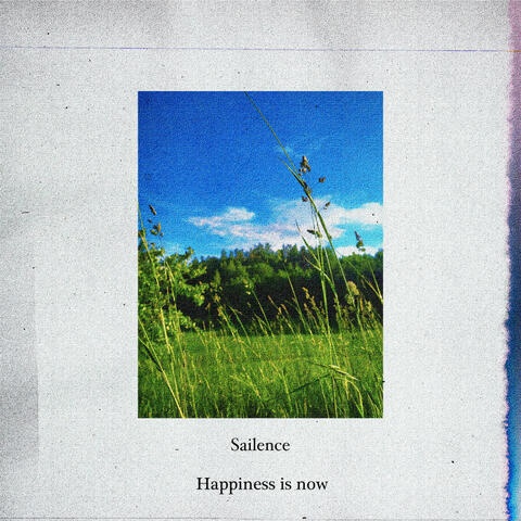 Happiness is now
