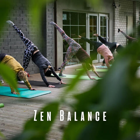 Zen Balance: Yoga Serenity with Soothing Chill Music